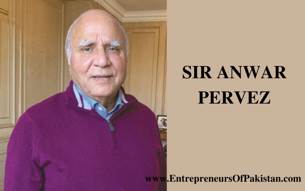 Sir Anwar Pervez