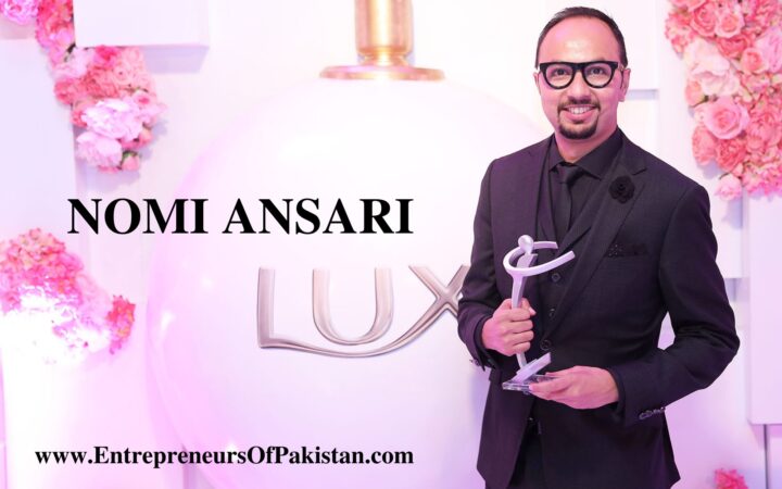 Nomi Ansari Archives - Entrepreneurs Of Pakistan